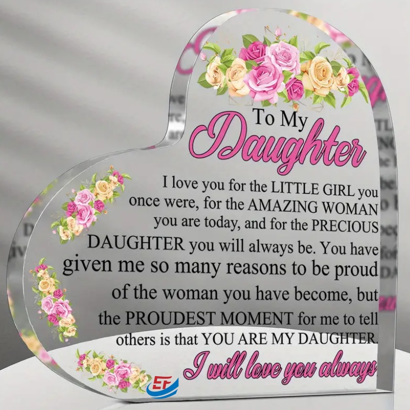 Daughter Gift Crystal Clear Acrylic Heart Signs Plaques